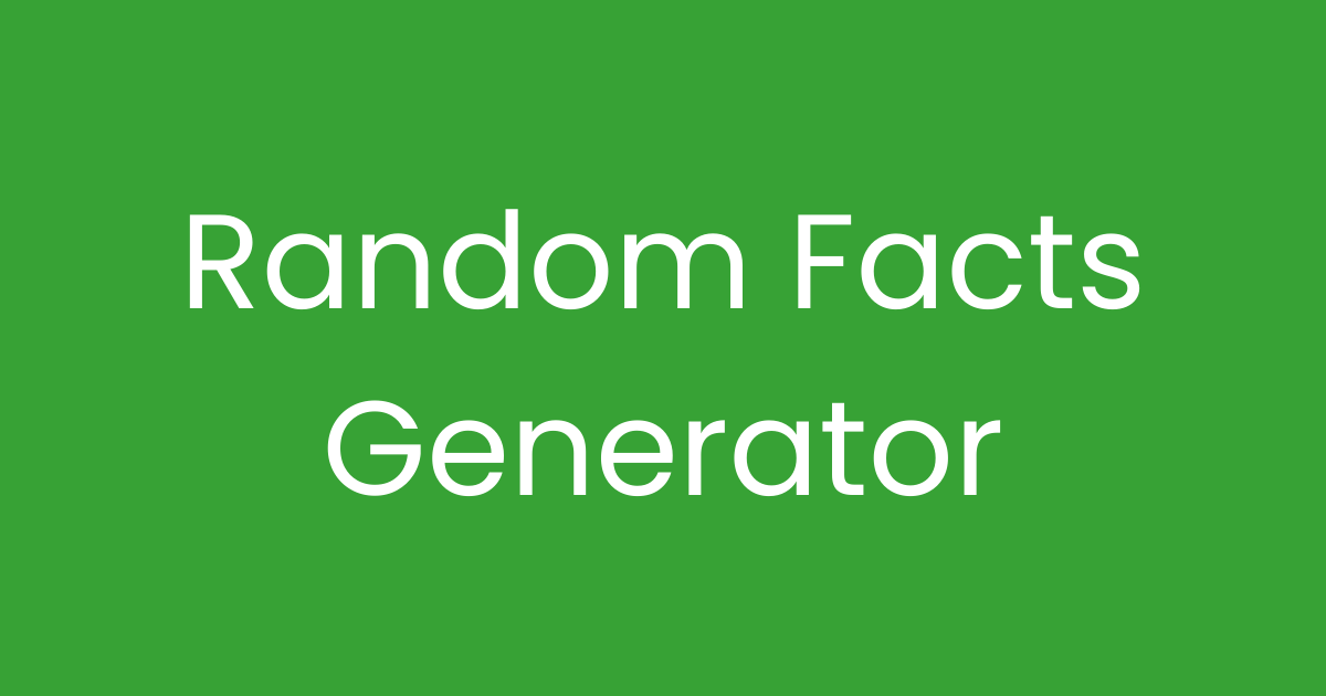 Random Facts Generator